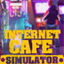 İnternet Cafe Simulator APK Hile